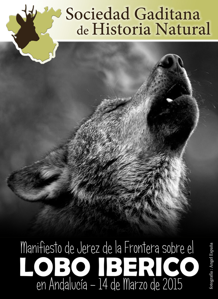 Manifiesto de Jerez sobre el lobo ibérico en Andalucía - Sociedad Gaditana  de Historia Natural